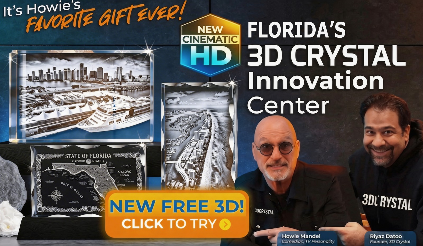 3D Crystal Photo Gifts in St. Petersburg, Florida — Howie Mandel and Riyaz Datoo