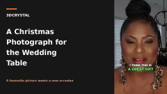 A Christmas Photograph for the Wedding Table